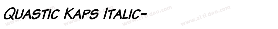 Quastic Kaps Italic字体转换
